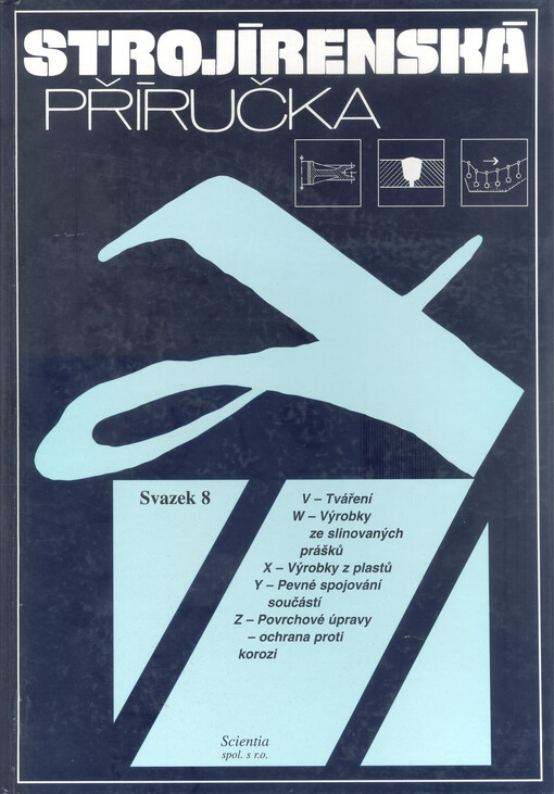Strojírenská příručka.Sv. 8