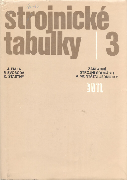 Strojnické tabulky, 3, Základní strojní součástky a montážní jednotky