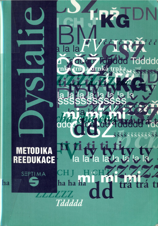 Dyslalie: metodika reedukace