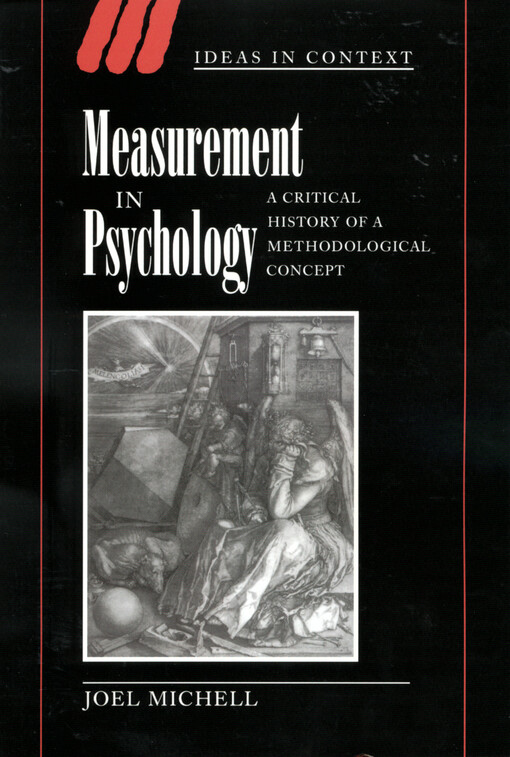 Measurement in psychology :critical history of a methodological concept