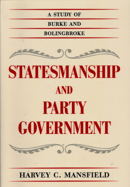 Statesmanship and party government : a study of Burke and Bolingbroke