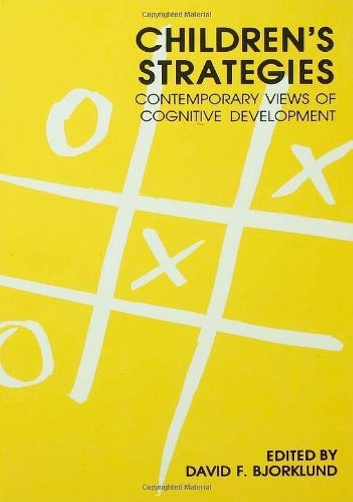 Children's strategies :contemporary views of cognitive development