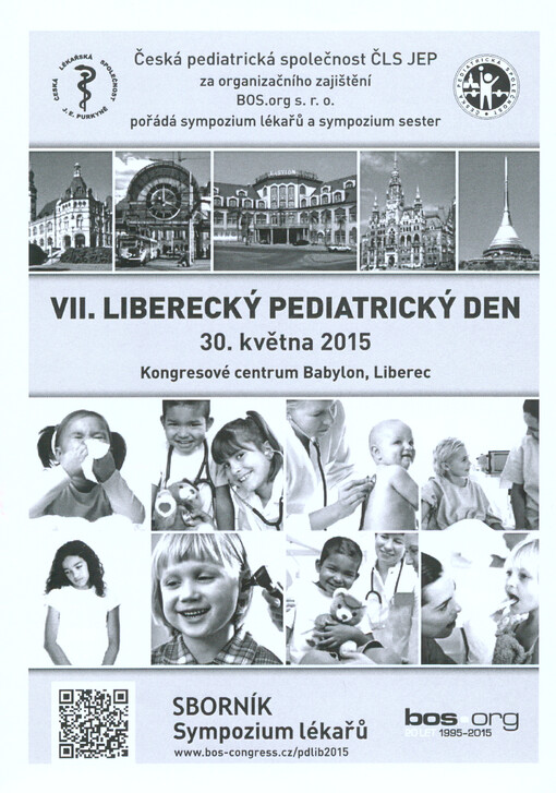 VII. Liberecký pediatrický den : sborník : sympozium lékařů : 30. května 2015 Kongresové centrum Babylon, Liberec