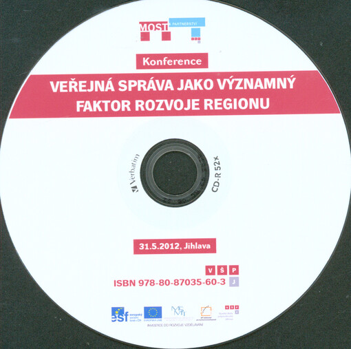 Veřejná správa jako významný faktor rozvoje regionu :konference : 31.5.2012, Jihlava