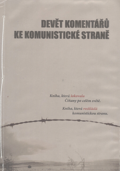 Devět komentářů ke komunistické straně
