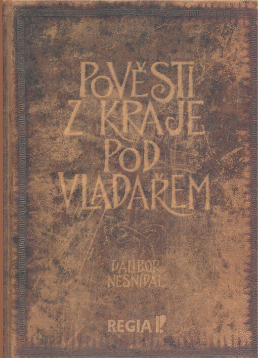 Pověsti z kraje pod Vladařem