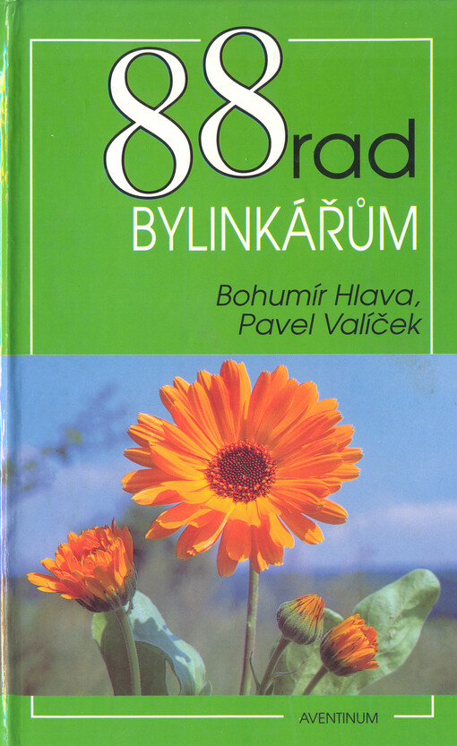 88 rad bylinkářům