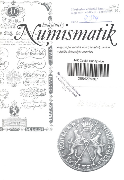 Budějovický numismatik : magazín pro sběratele mincí, bankovek, medailí a dalšího sběratelského materiálu