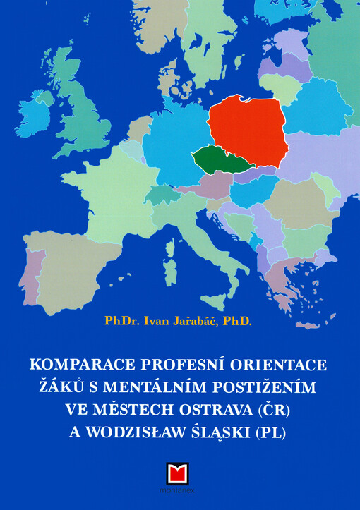 Komparace profesní orientace žáků s mentálním postižením ve městech Ostrava (ČR) a Wodzisław Śląski (PL)