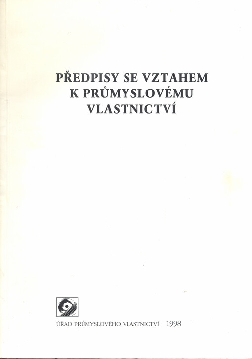 Předpisy se vztahem k průmyslovému vlastnictví