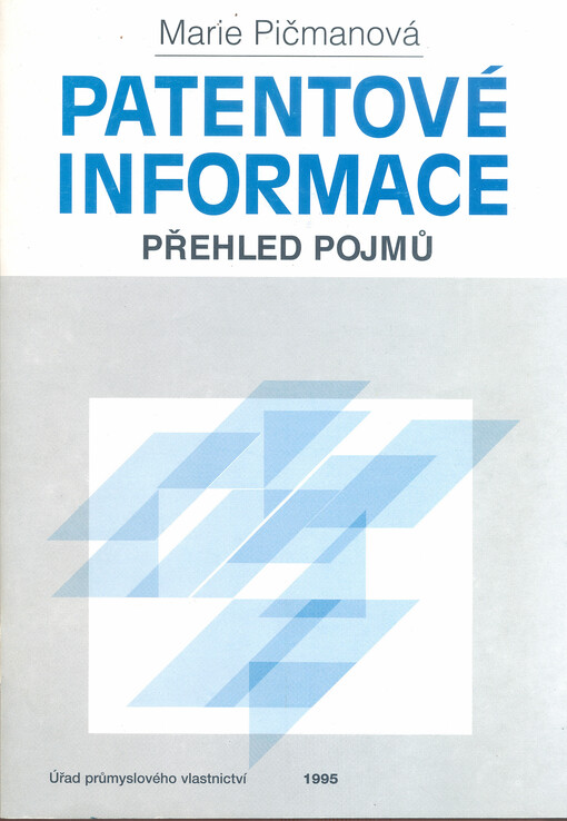 Patentové informace :přehled pojmů
