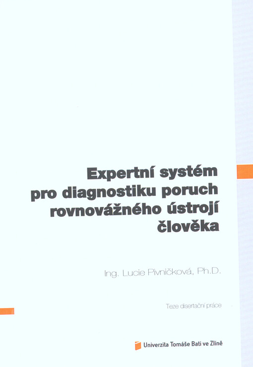 Expertní systém pro diagnostiku poruch rovnovážného ústrojí člověka