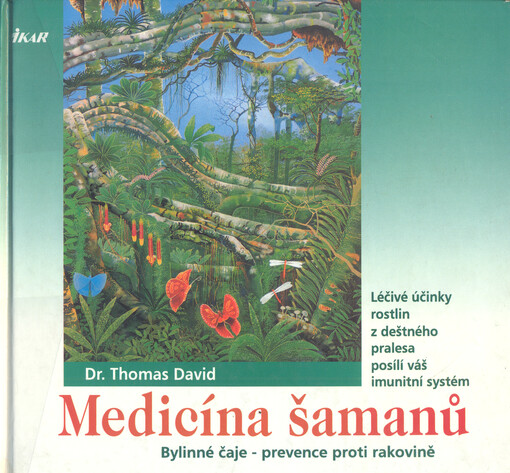Medicína šamanů, Vyd. 1.