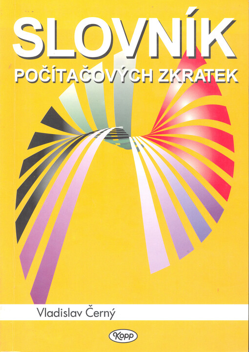 Slovník počítačových zkratek, 1. vyd.
