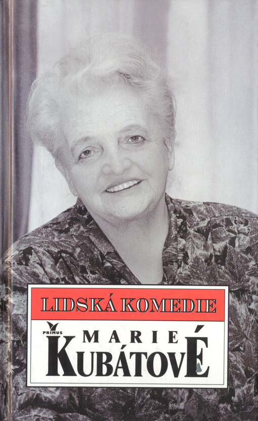 Lidská komedie Marie Kubátové
