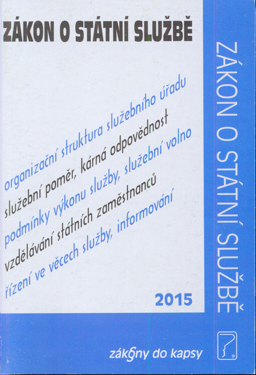 Zákon o státní službě : podle právního stavu k 1. lednu 2015
