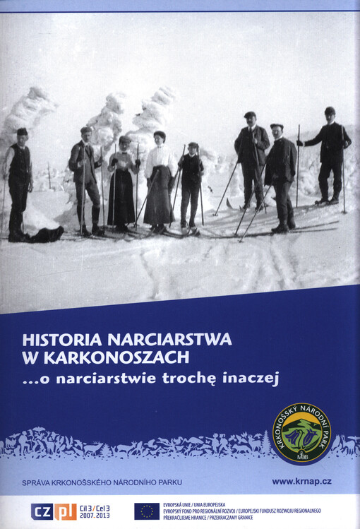 Historia narciarstwa w Karkonoszach : ...o narciarstwie trochę inaczej