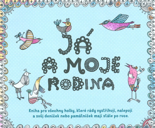 Já a moje rodina
