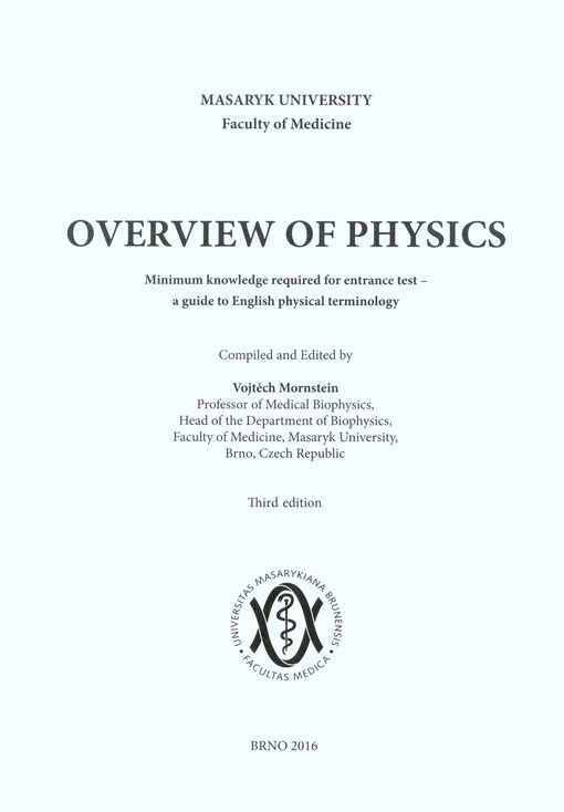 Overview of physics : minimum knowledge required for entrance test - a guide to English physical terminology, Third edition