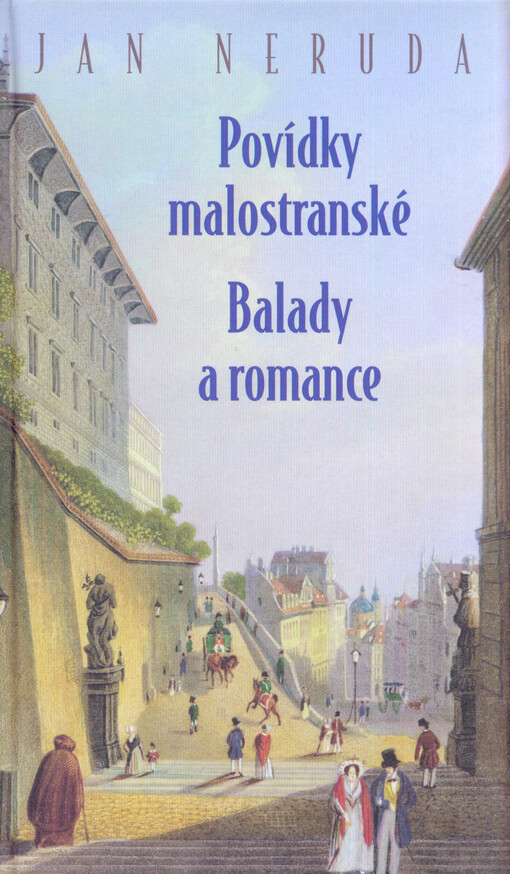 Povídky malostranské ; Balady a romance