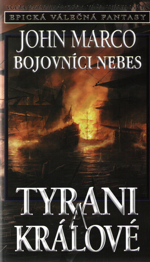 Tyrani a králové: Bojovníci nebes