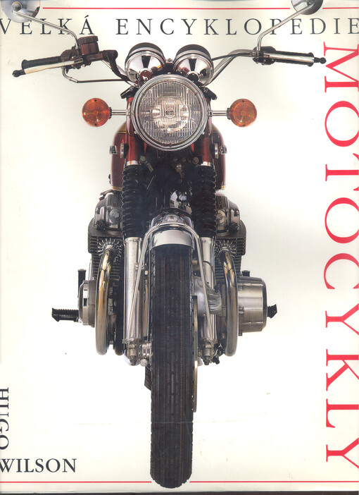 Motocykly : velká encyklopedie.