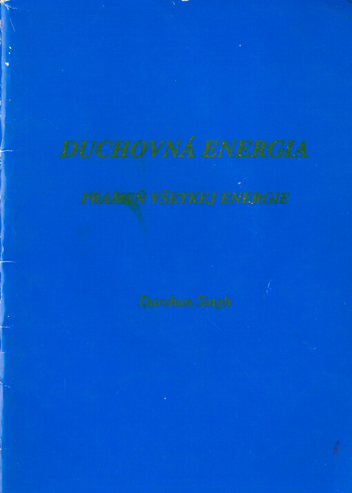 Duchovná energia, prameň všetkej energie