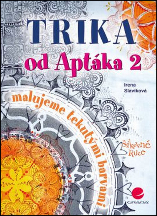 Trika od Aptáka 2 | Slavíková Irena - e-kniha