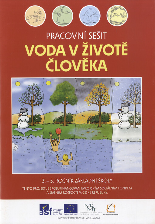 Voda v životě člověka : 3.-5. ročník základní školy. Pracovní sešit