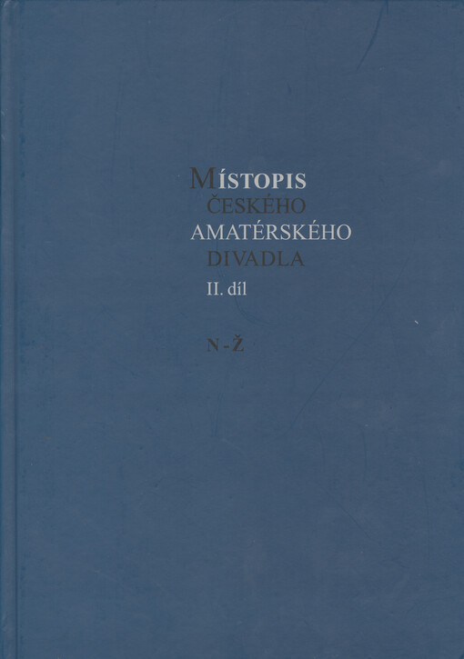 Místopis českého amatérského divadla