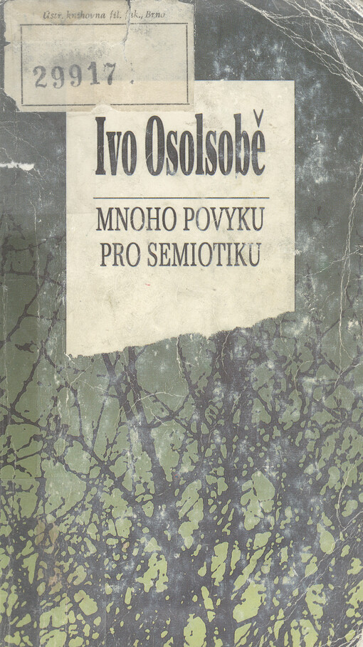 Mnoho povyku pro sémiotiku: ne zcela úspěšný pokus o encyklopedické heslo sémiotika divadla