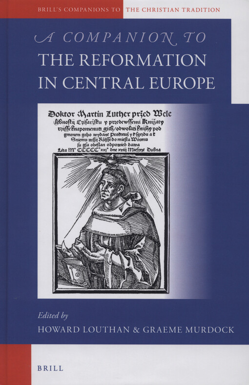 A companion to the Reformation in Central Europe