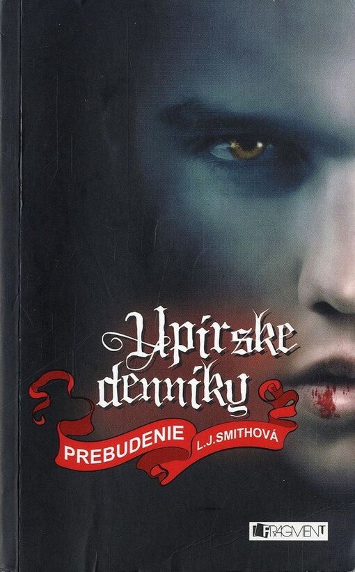 Upírske denníky Prebudenie: L. J. Smithová