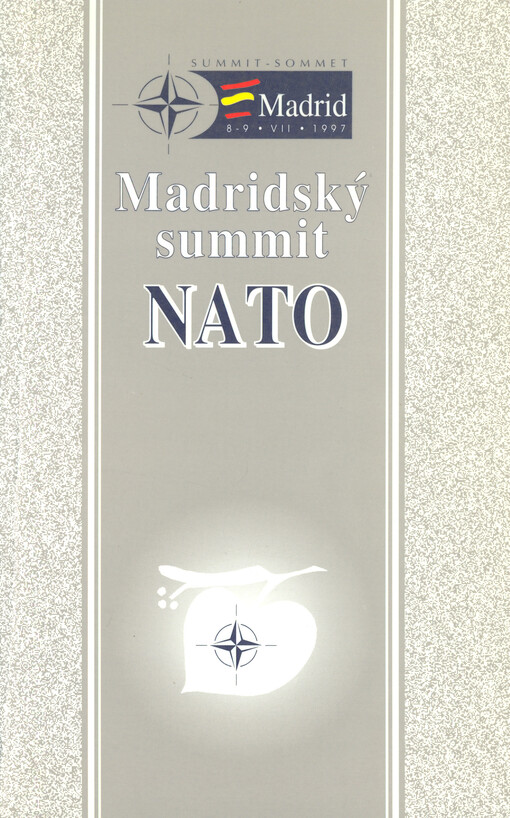 Madridský summit NATO: sborník dokumentů