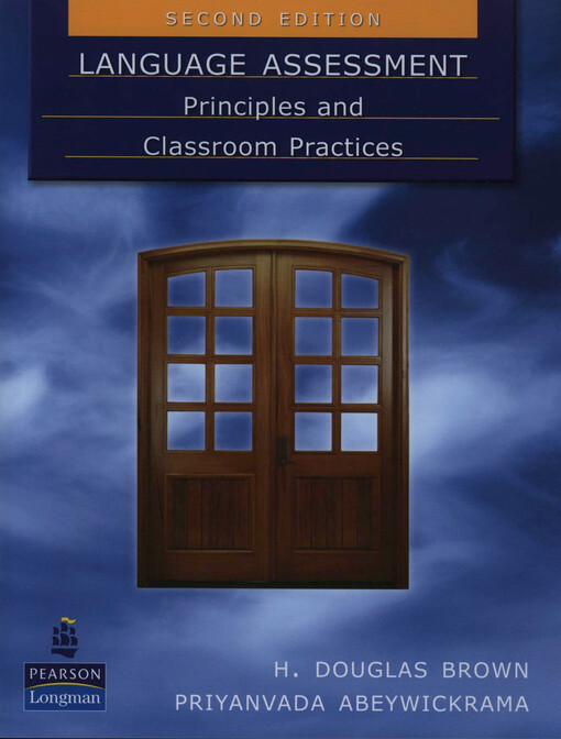 Language assessment :principles and classroom practices