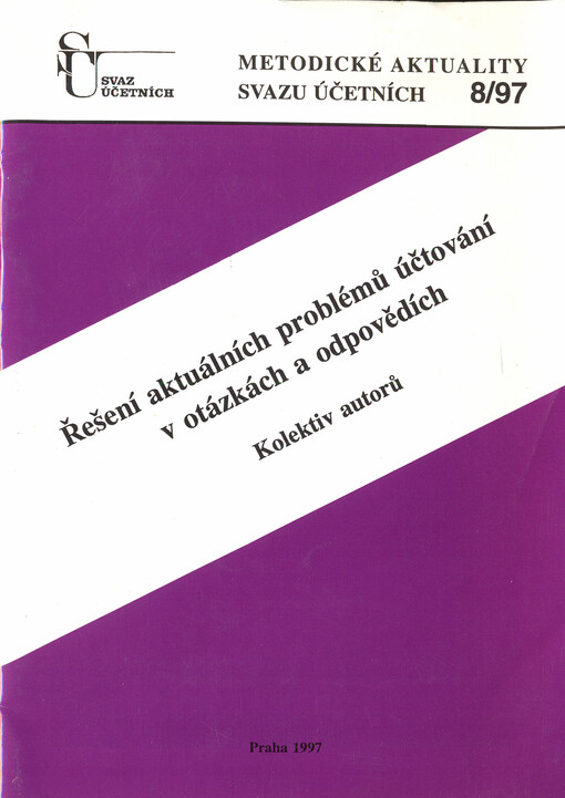 Řešení aktuálních problémů účtování v otázkách a odpovědích