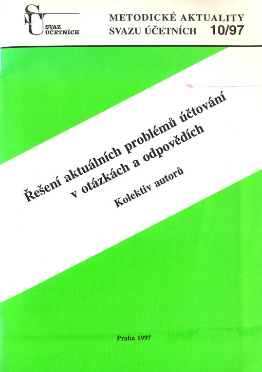 Řešení aktuálních problémů účtování v otázkách a odpovědích