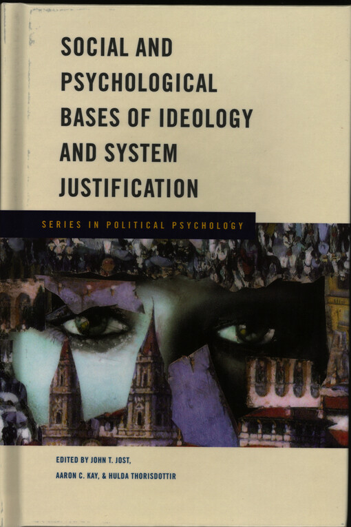 Social and psychological bases of ideology and system justification