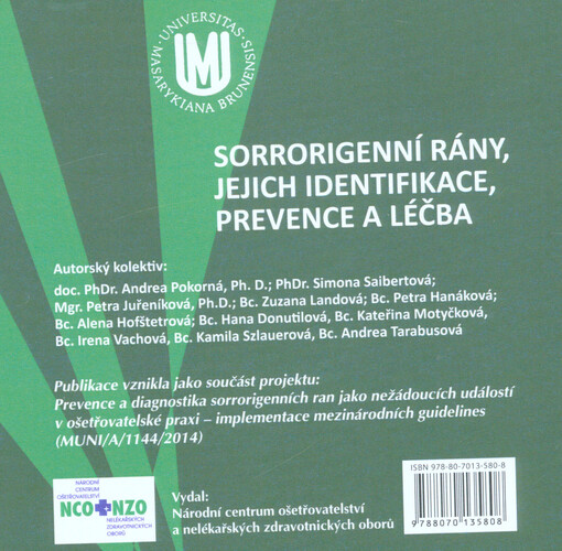 Sorrorigenní rány, jejich identifikace, prevence a léčba