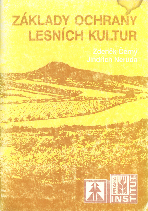 Základy ochrany lesních kultur