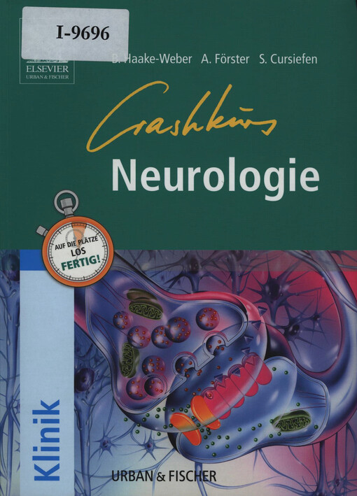 Crashkurs Neurologie : Repetitorium mit Einnarbeitung der wichtigsten Prüfungsfakten