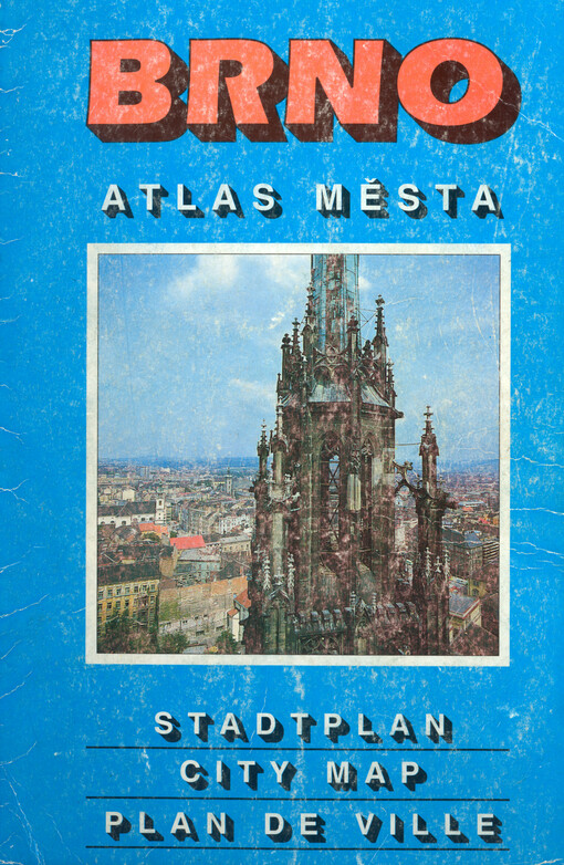Brnoatlas města 1:15 000 = Brno : city map 1:15000 = Brno : plan de ville 1:15000 = Brno : Stadtplan 1:15000