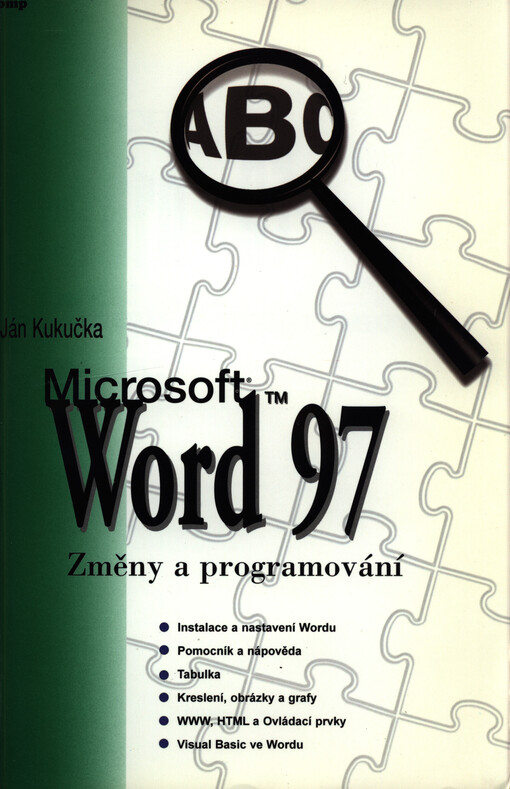 Microsoft Word 97 :změny a programování