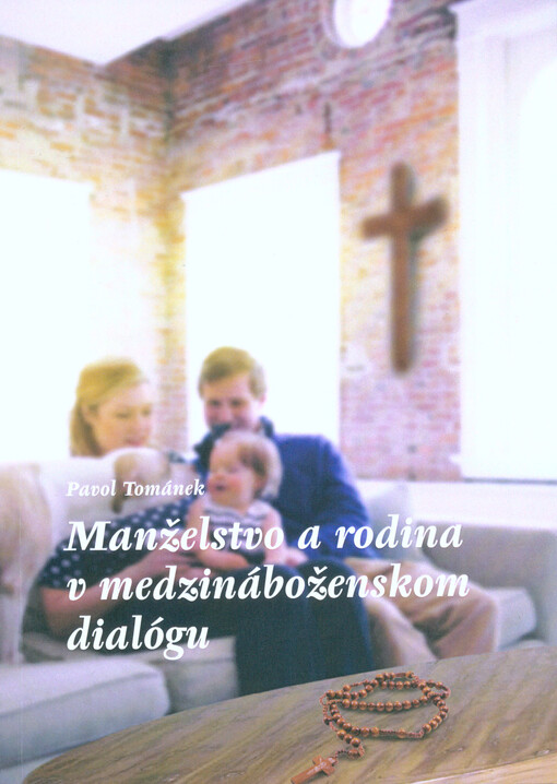 Manželstvo a rodina v medzináboženskom dialógu