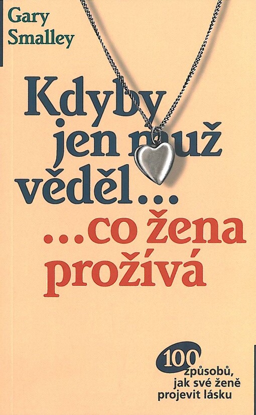 Kdyby jen muž věděl... co žena prožívá