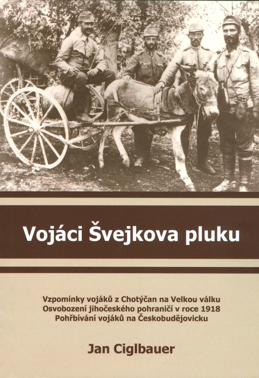 Vojáci Švejkova pluku