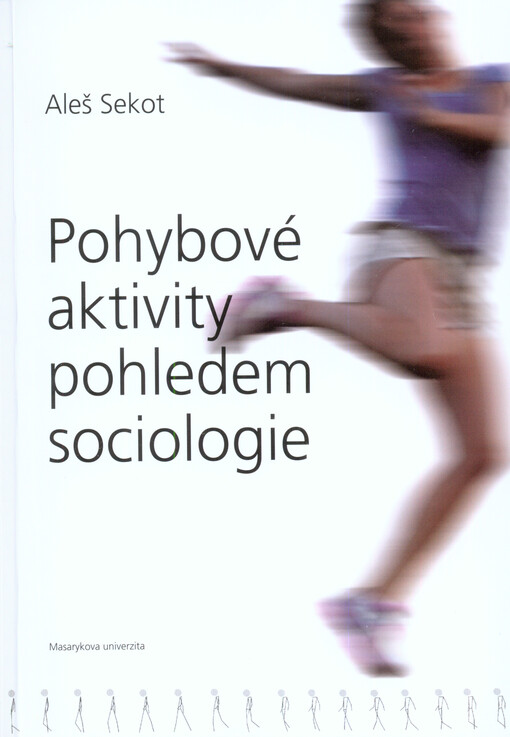 Pohybové aktivity pohledem sociologie