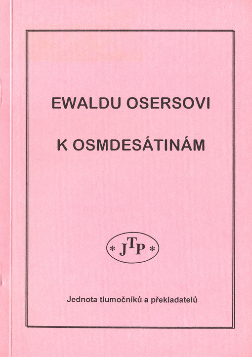 Ewaldu Osersovi k osmdesátinám