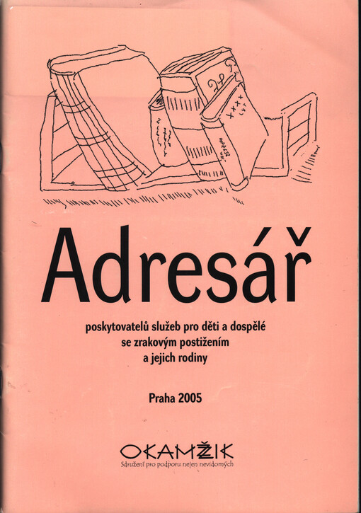 Adresář poskytovatelů služeb pro děti a dospělé se zrakovým postižením a jejich rodiny