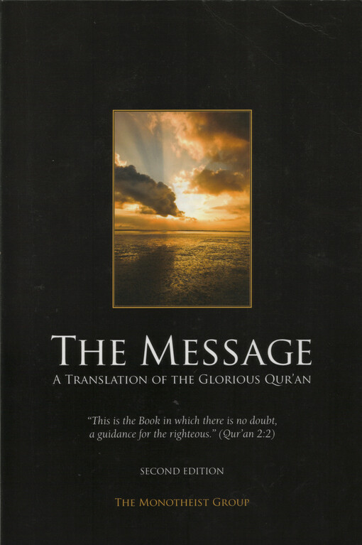 The message : a translation of the glorious Qur'an